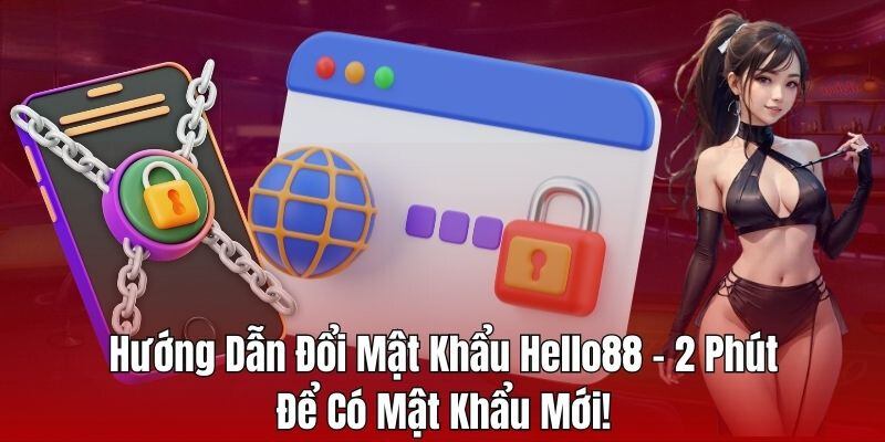 Người tham gia sẽ thực hiện đổi mật khẩu dễ dàng tại casino chúng tôi