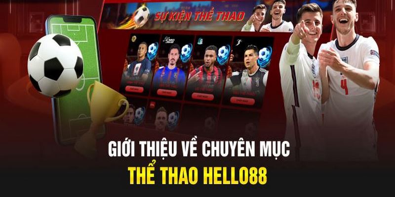 Khám phá sảnh thể thao thú vị với nhiều bộ môn tại Hello88